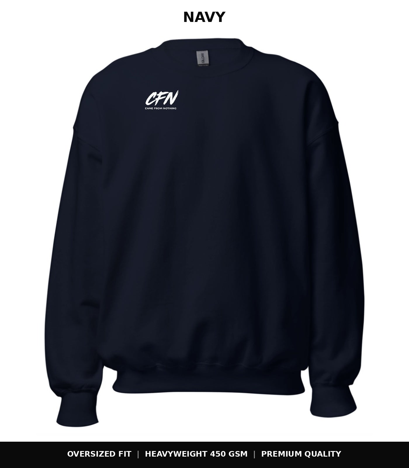 CFN Came From Nothing Sweatshirt - Navy
